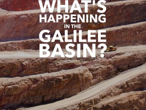 What’s Happening in the Galilee Basin